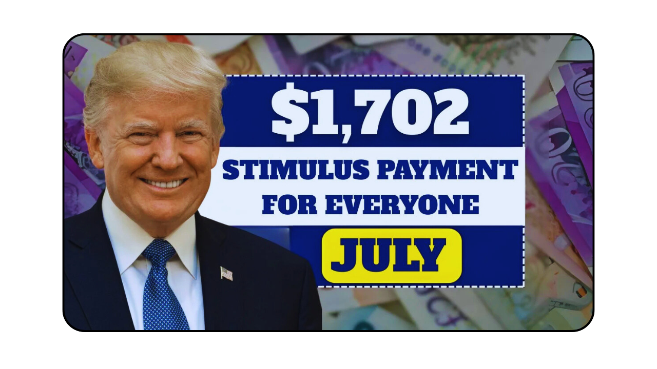 $1702 Stimulus Payment for Everyone
